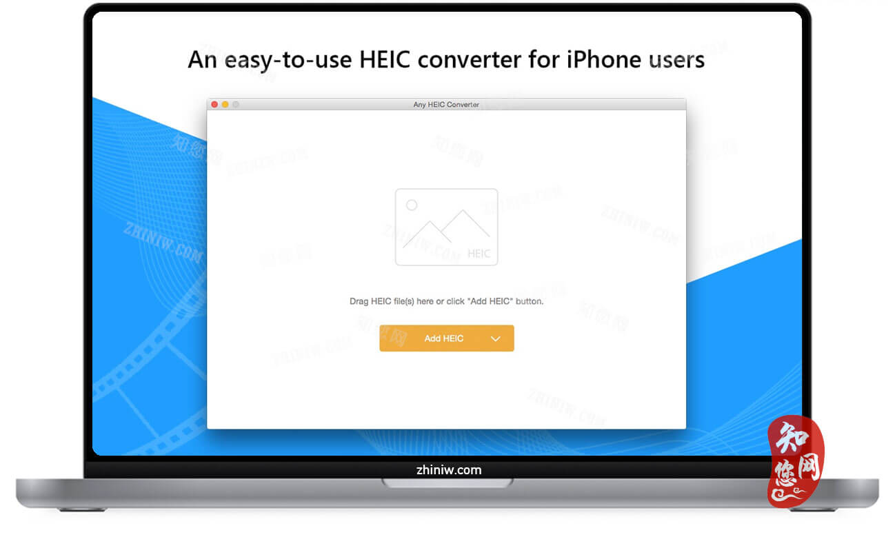 Any HEIC Converter-HEIC to JPG Mac破解版下载免费尽在知您网zhiniw.com